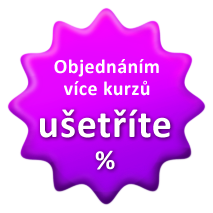 Objednáním více
kurzů ušetříte