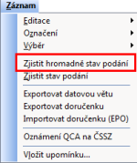 Nová volba Zjistit hromadně stav podání vám ušetří čas a práci.