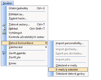 Agendu E-maily k odeslání otevřete přes nabídku Soubor/Datová komunikace