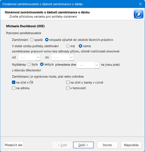 Dialogové okno Oznámení zaměstnavatele o žádosti zaměstnance o dávku – změna výplaty mzdy