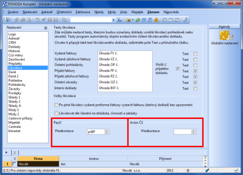 POHODA: V nových polích v agendě Globální nastavení si nastavte předkontace pro provize za platby přes PayU a pro poplatky za avíza České spořitelny