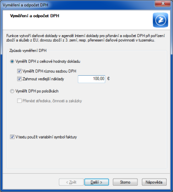 POHODA: Na první straně průvodce pro vyměření a odpočet DPH si zvolte, zda chcete DPH vyměřit z celkové hodnoty dokladu, nebo po položkách.