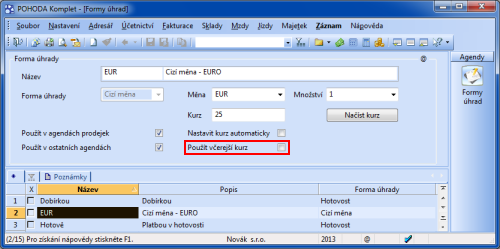 POHODA: Načítání kurzu z předešlého dne umožňuje nová volba v seznamové agendě Formy úhrad.