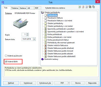 POHODA: Pokud chcete mít na uvedených tiskových sestavách zobrazen IBAN kód, zatrhněte volbu v dialogovém okně Tisk.