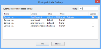 Pokud potřebujete hledat mezi větším
množstvím dodacích adres, využijte
nového vyhledávacího okna.