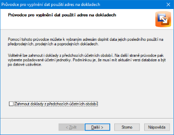 Pomocí tohoto průvodce můžete k adresám doplnit data jejich posledního použití na dokladech