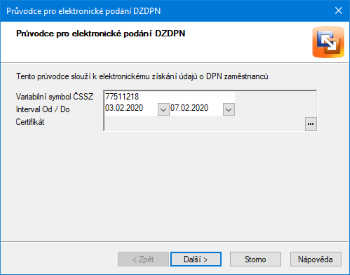 V Průvodci pro elektronické podání DZDPN nastavte interval požadavku a zvolte certifikát