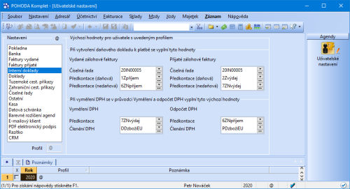 V agendě Uživatelské nastavení si můžete přednastavit předkontace pro daňové doklady k platbám zálohových faktur