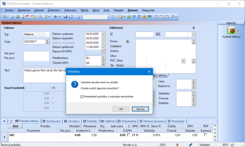 POHODA se vás zeptá, zda si přejete do výdejového dokladu vložit položku s množstvím 0, není-li zásoba na skladě