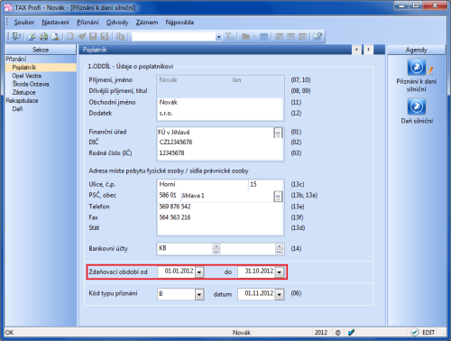 TAX: Při sestavování přiznání k dani silniční za část roku zadejte v sekci Poplatník odpovídající počátek a konec zdaňovacího období.