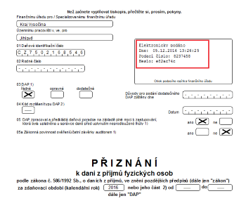 Údaje potřebné pro ověření stavu podání se zobrazí na tiskopisu přiznání v části Otisk podacího razítka finančního úřadu.