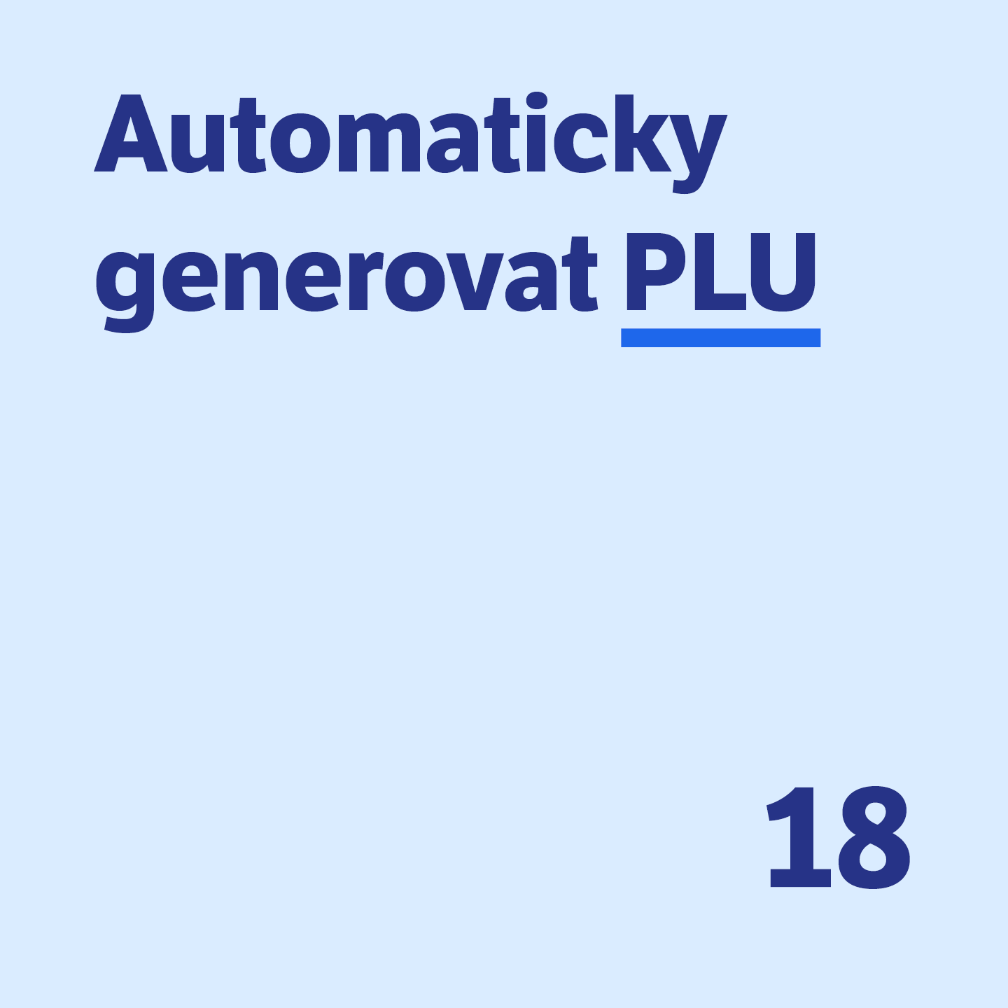 18 Automaticky generovat PLU 