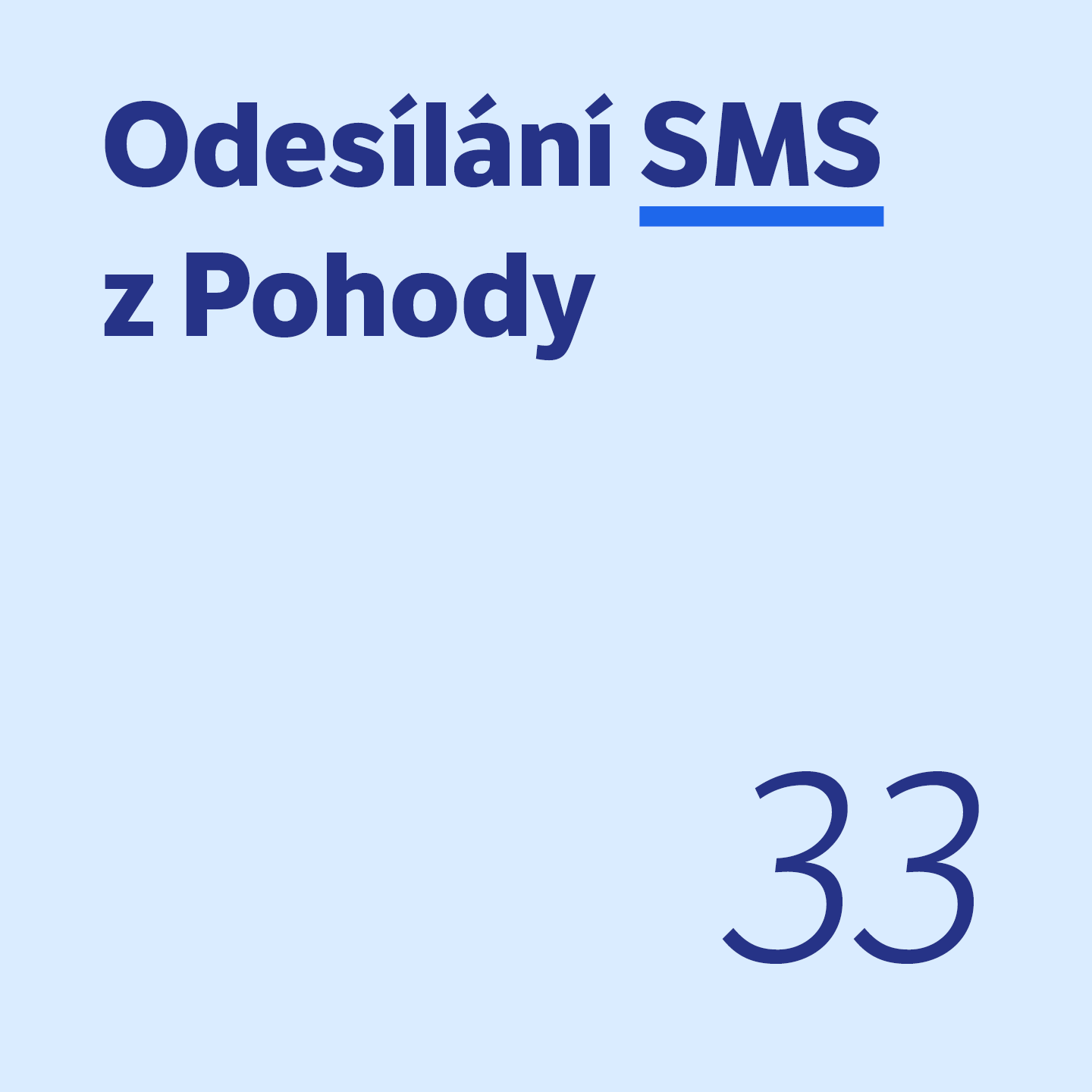 33 Odesílání SMS z Pohody 