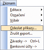 Příkazy k úhradě (CTRL+SHIFT+B)