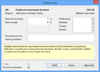 Složku J08 Proplacení nevyčerpané dovolené využijete při skončení pracovního poměru zaměstnance.